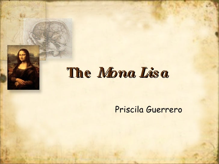 The Mona Lisa Power Point The Mona Lisa Power Point