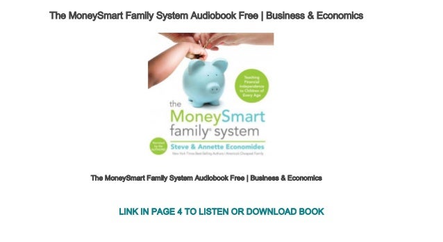 The Moneysmart Family System Audiobook Free Business!    Economics - 