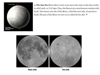 The moon
