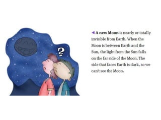The moon
