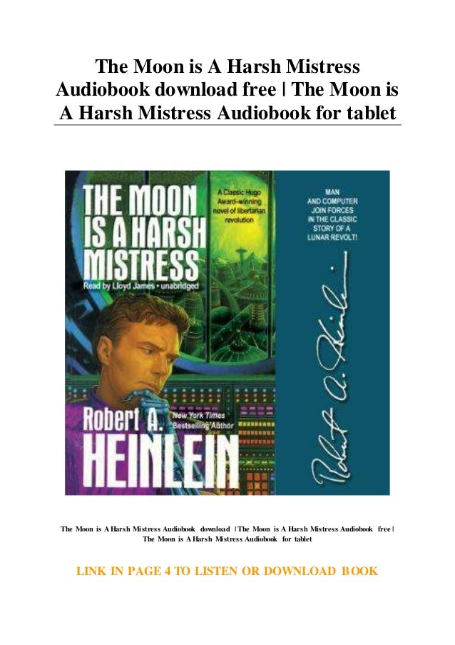 the moon is a harsh mistress book the moon is a harsh mistress book