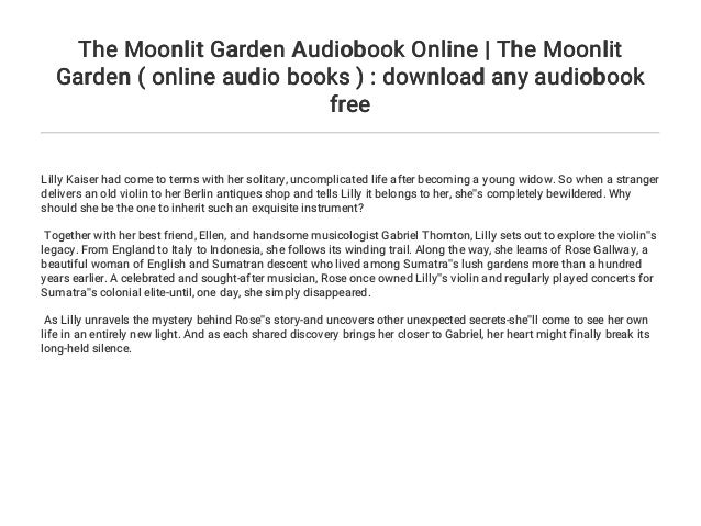 The Moonlit Garden Audiobook Online The Moonlit Garden Online Aud