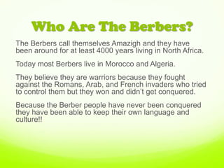 The Morocco Berbers Cameron PPTX the-morocco-berbers-cameron-pptx