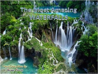 Plitvicka Jezera waterfalls    