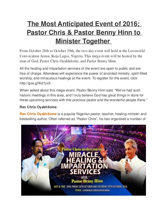 the most anticipated event of 2016 pastor chris pastor benny hinn believers loveworld flyer