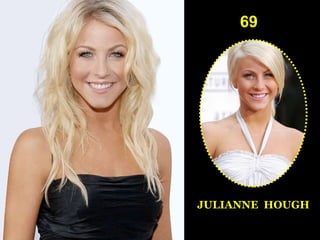 69 JULIANNE  HOUGH 