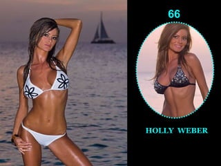 66 HOLLY  WEBER 