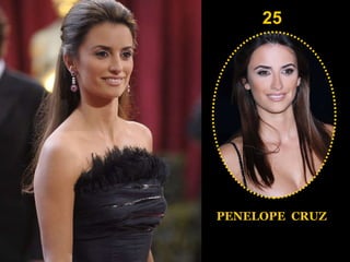25 PENELOPE  CRUZ 