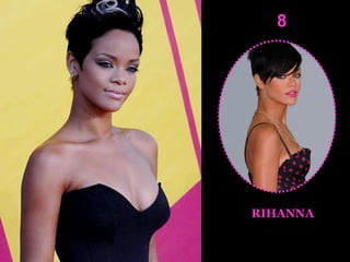 8 RIHANNA 