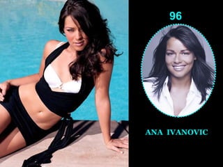 96 ANA  IVANOVIC 