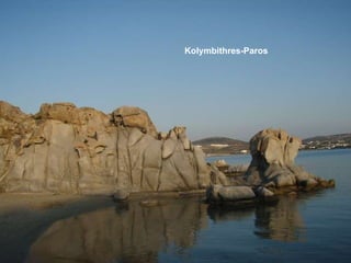 Kolymbithres-Paros   