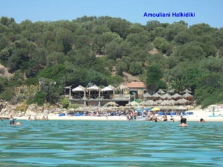 Amouliani Halkidiki   