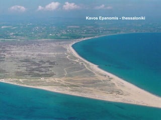 Kavos Epanomis - thessaloniki   