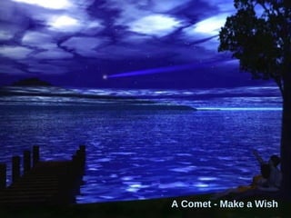 A Comet - Make a Wish 