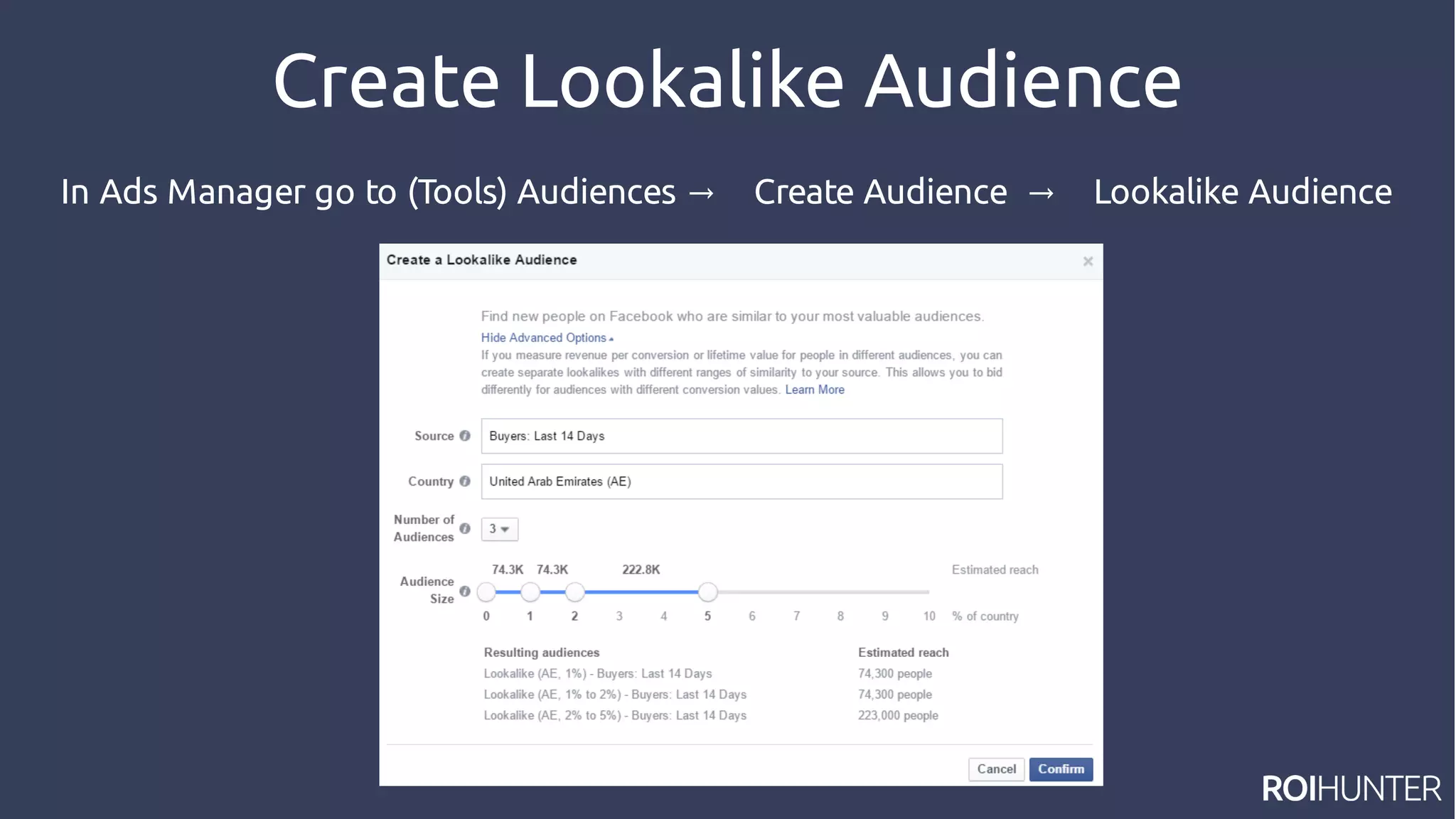 Create Lookalike Audience
In Ads Manager go to (Tools) Audiences Create Audience Lookalike Audience→ →
 