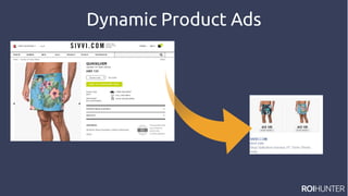 Dynamic Product Ads
 