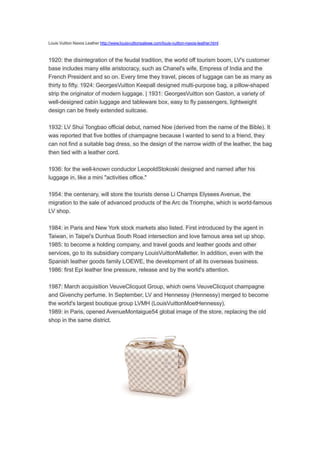 By: Mary, Chayanee, and Sasima. History Early Days ( ) – Louis Vuitton  opens first store in Paris – first LV store opens in London, - ppt download