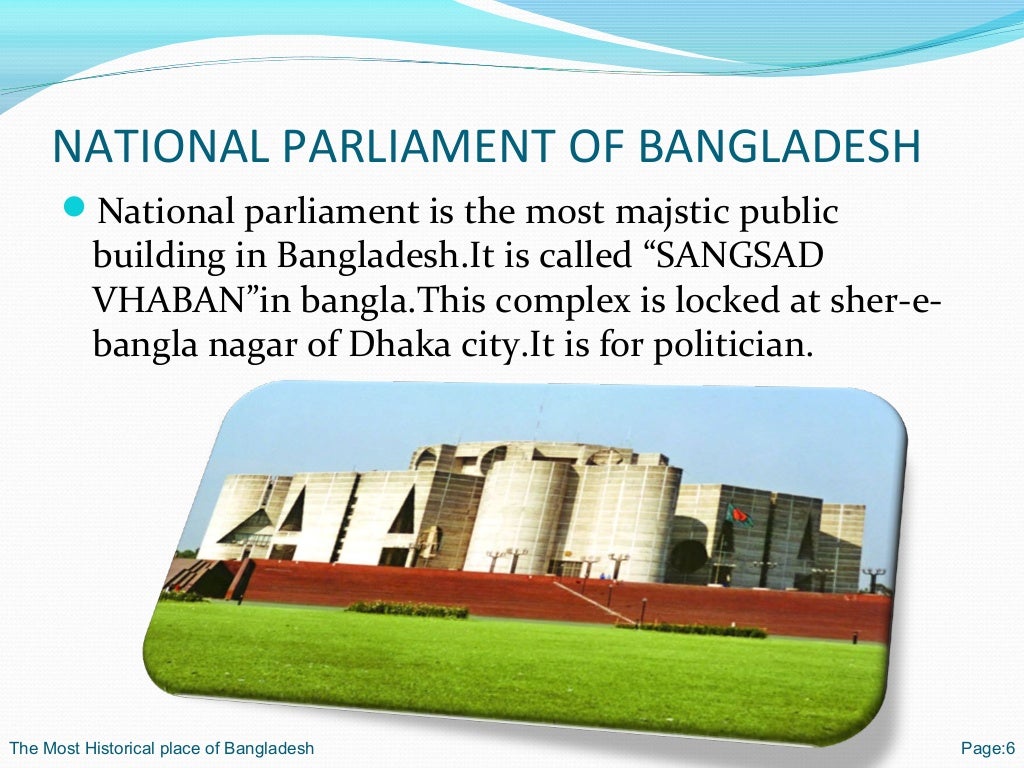 The most historical place in Bangladesh