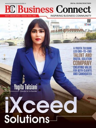 1 www.businessconnectindia.in|Vol - 6 Special Edition October 2023|INDIA
 