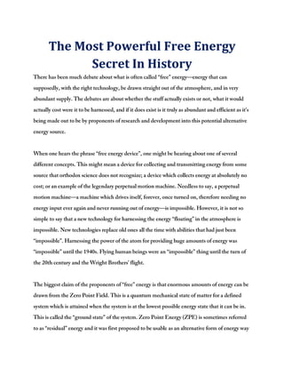 The Most Powerful Free Energy
      Secret In History
 