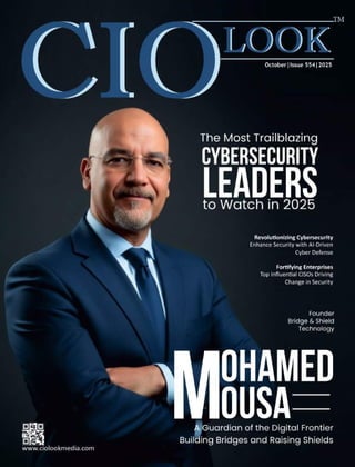 The Most Trailblazing Cybersecurity Leaders to Watch in 2025 | PDF
