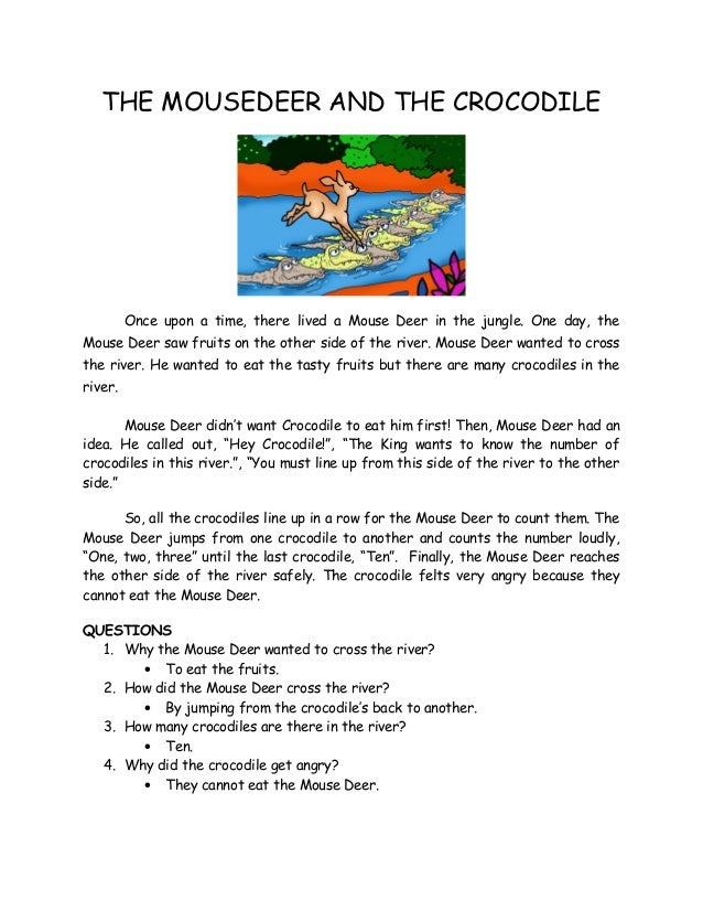 The Mousedeer And The Crocodile The Mousedeer And The Crocodile