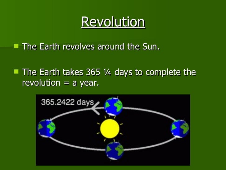 What is the Earth's revolution?