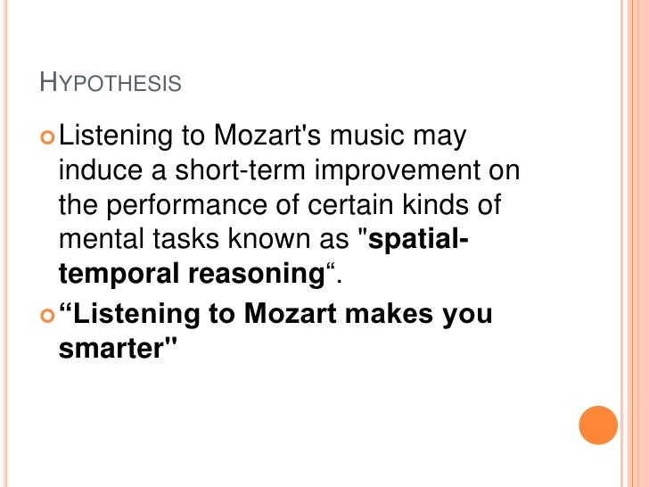 The mozart effect