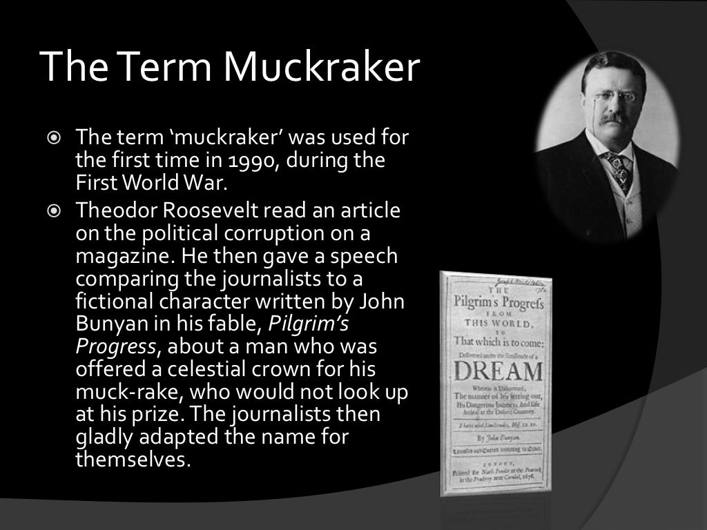 The Muckrakers
