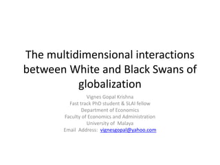 The multidimensional interactions between white and black swans | PPTX