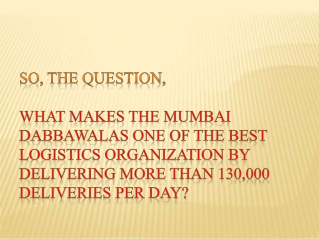 balwadi and anganwadi ppt Mumbai dabbawala ppt