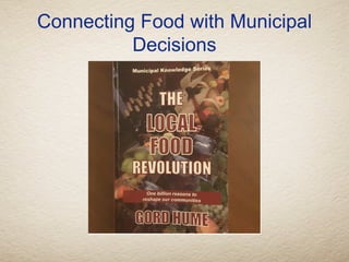 The municipal role in local food - Rosie Kadwell