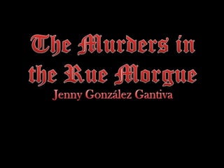 The murders in the rue morgue