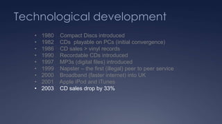 EMIThe BIG FOUR record labelsLong establish, huge corporate organisations that can pour large sums of money into promoting and distributing products by their successful artists….