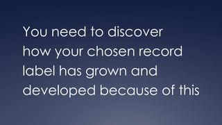 20% of the market:Smaller independent labels catering for niche markets