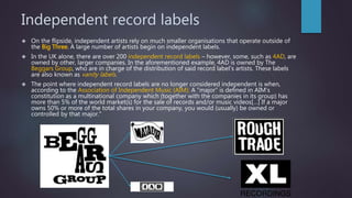 Independent Label Examples The Music Industry | PPTX