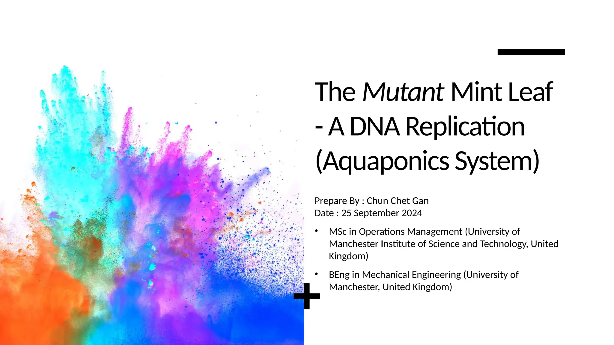The Mutant Mint Leaf - A DNA Replication (Aquaponics System) | PPTX