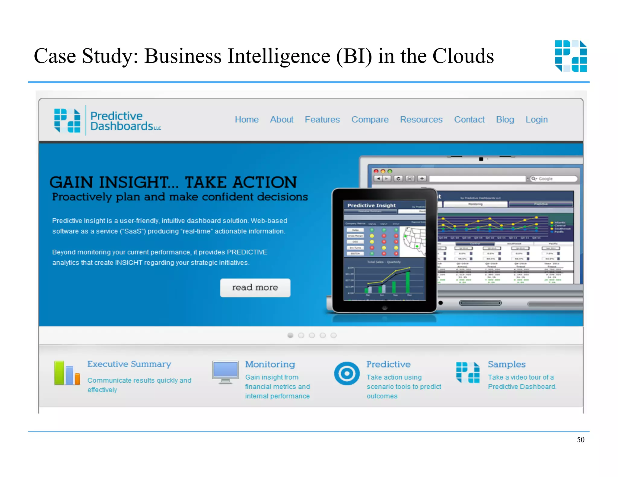 Case Study: Business Intelligence (BI) in the Clouds




                                                       50
 