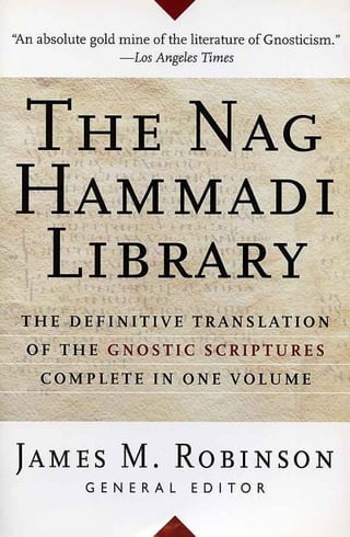 The nag hammadi library, the definitive translation of the gnostic sc…
