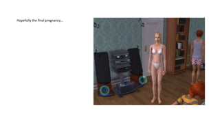 Hopefully the final pregnancy…
 