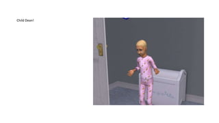 Child Dean!
 