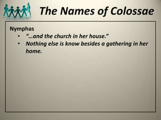 The Names Of Colossae | PPTX
