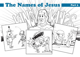 The Names of Jesus   Part 3
 
