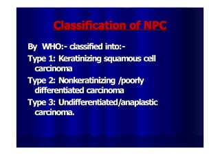 Npc Pathology Classification THE NASOPHARYNX.pdfTHE NASOPHARYNX87.pdf