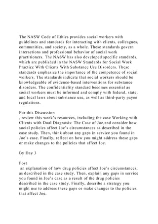 The NASW Code of Ethics provides social workers with guidelines .docx ...
