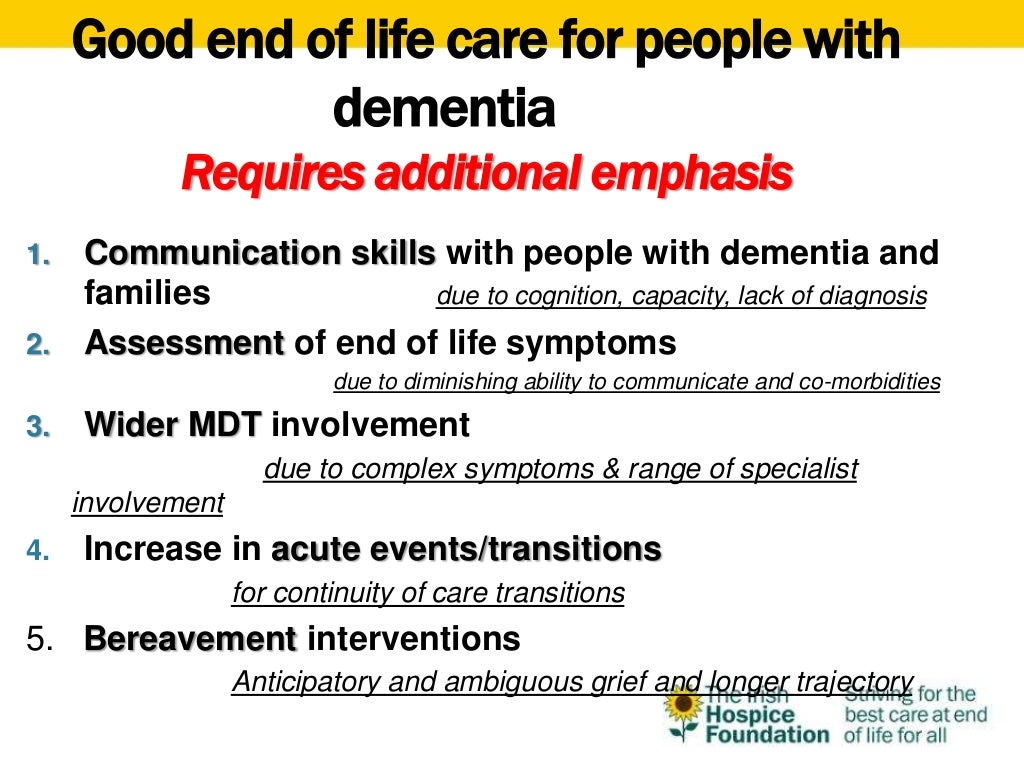 End of life care for people with dementia