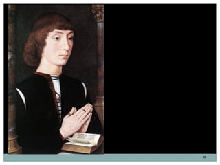 Un hombre joven en oración.
Hans Memling. Hacia 1470.

Este retrato de un joven no identificado es
probable que haya forma...