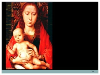 La Virgen y el Niño.
Hans Memling. Hacia 1475.

Pudo haber sido originariamente el panel
central de una pintura devocional...