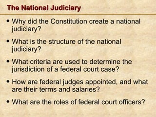 The National Judiciary ,[object Object],[object Object],[object Object],[object Object],[object Object]