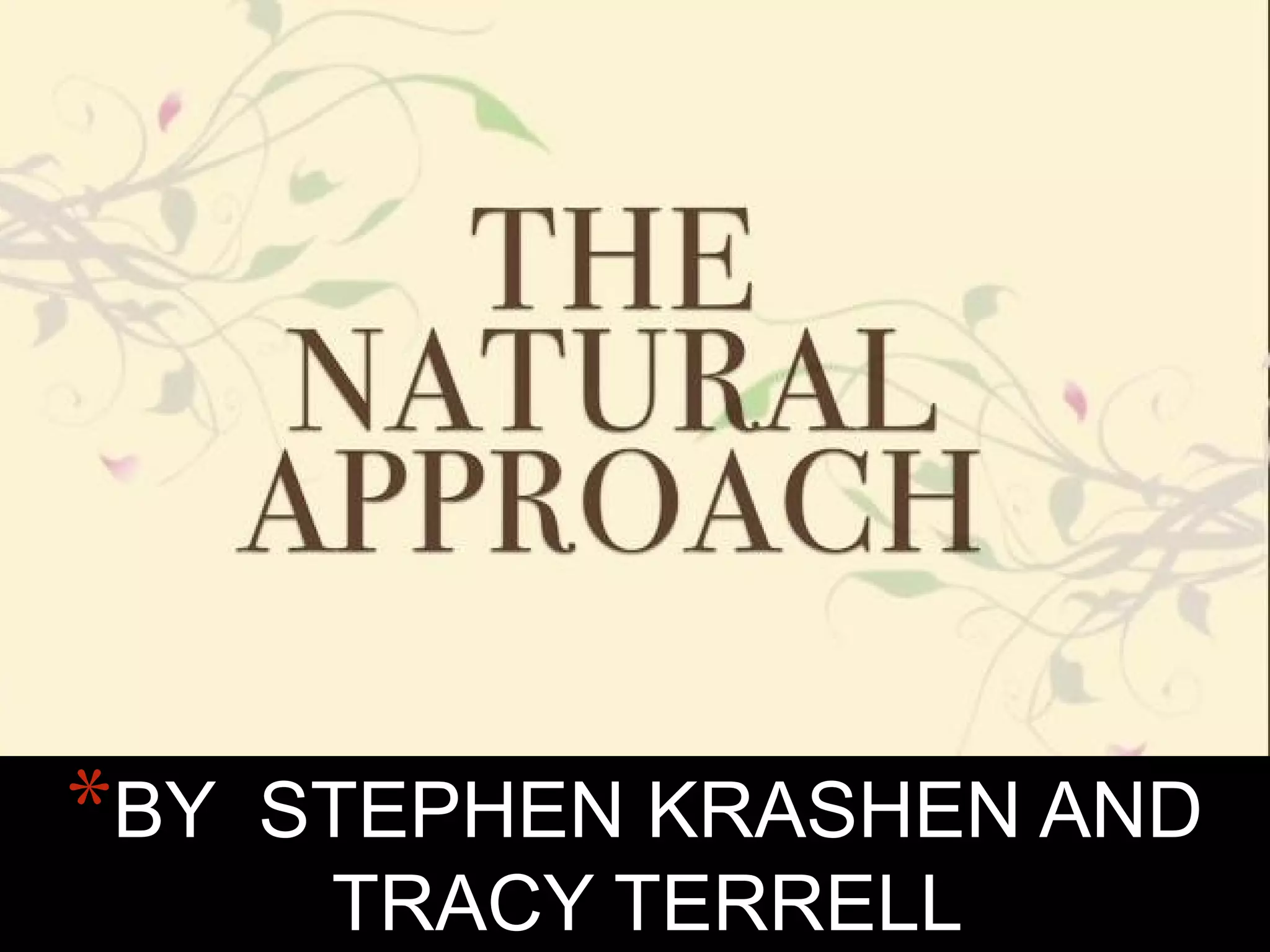 *BY

STEPHEN KRASHEN AND
TRACY TERRELL

 